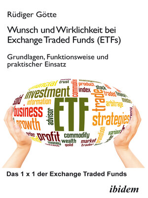 cover image of Wunsch und Wirklichkeit bei Exchange Traded Funds (ETFs)